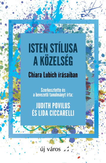 judith-povilus-es-lida-ciccarelli-szerk-isten-stilusa-a-kozelseg